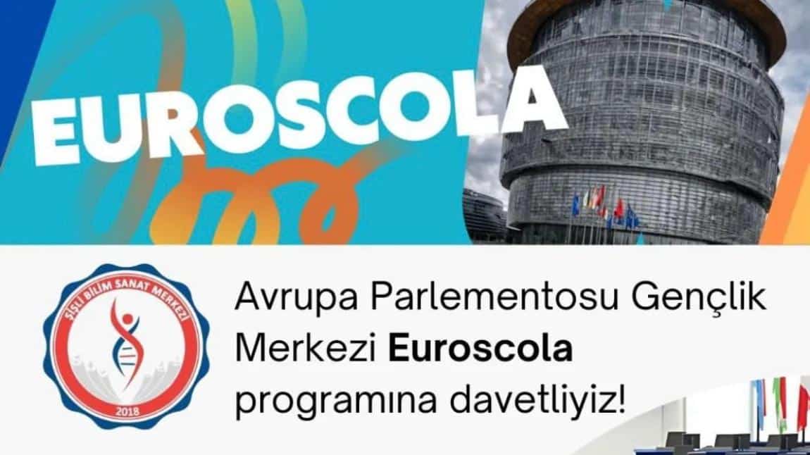 Şişli Bilim ve Sanat Merkezi olarak Avrupa Parlamentosu Gençlik Merkezi organizasyonu olan Euroscola programına başvurumuz kabul edildi. 